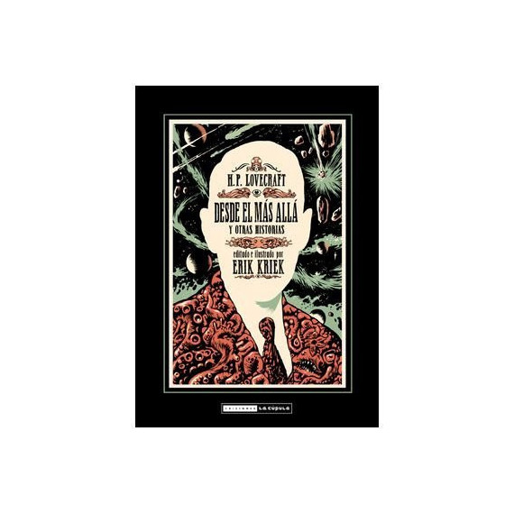 H P LOVECRAFT DESDE EL MAS ALLA Y OTRAS HISTORIAS