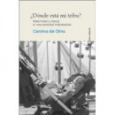 �D�nde est� mi tribu? 7� edici�n
