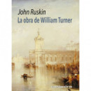 La obra de william turner