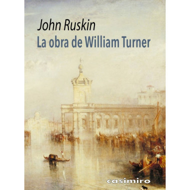 La obra de william turner
