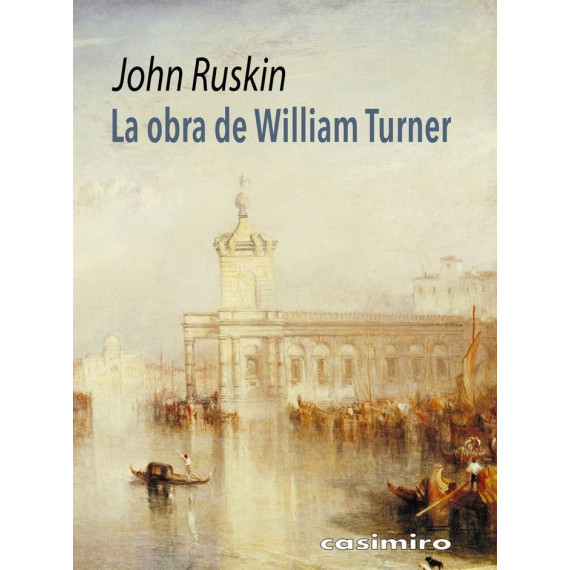 La obra de william turner