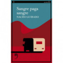 Sangre paga sangre