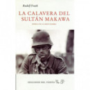 La calavera del sult�n Makawa