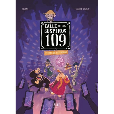 Calle de los suspiros 109. Volumen 5. Fiesta de fantasmas.