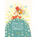 �PERO QUE LE PASA A BLASA?