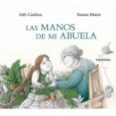 LAS MANOS DE MI ABUELA