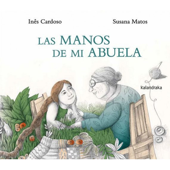 LAS MANOS DE MI ABUELA