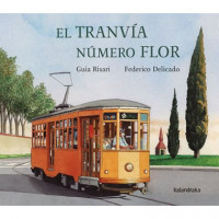 EL TRANVIA NUMERO FLOR