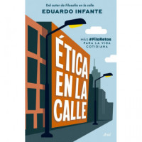 ETICA EN LA CALLE
