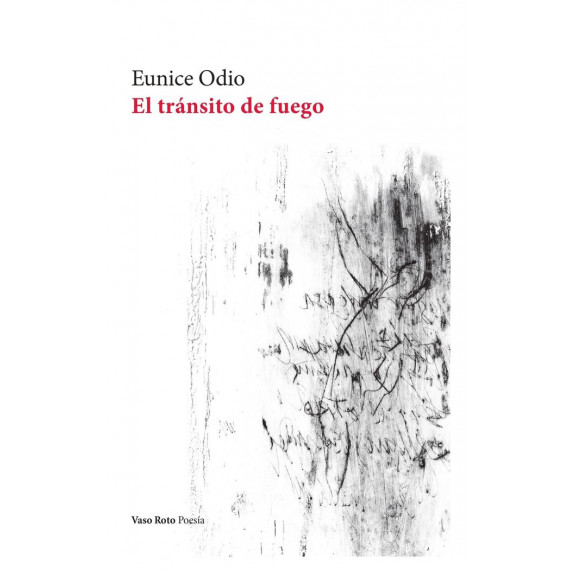 EL TRANSITO DE FUEGO