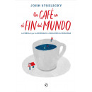 Un caf� en el fin del mundo
