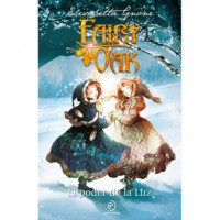 FAIRY OAK 3. El poder de la luz