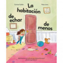 HABITACION DE ECHAR DE MENOS,LA