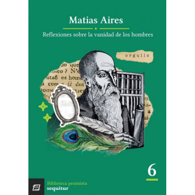 REFLEXIONES SOBRE LA VANIDAD DE LOS HOMBRES