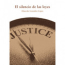 EL SILENCIO DE LAS LEYES