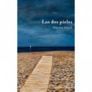 LAS DOS PIELES