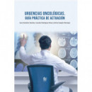 URGENCIAS ONCOLOGICA. GUIA PRACTICA DE ACTUACION