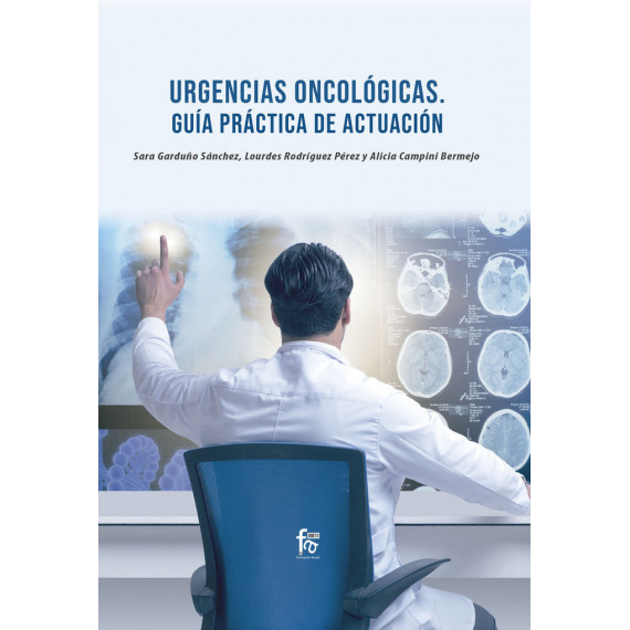 URGENCIAS ONCOLOGICA. GUIA PRACTICA DE ACTUACION