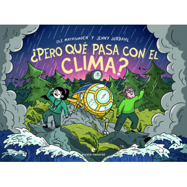 �PERO QUE PASA CON EL CLIMA?