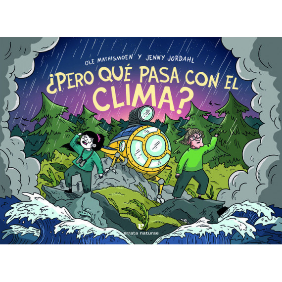 �PERO QUE PASA CON EL CLIMA?