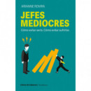 JEFES MEDIOCRES