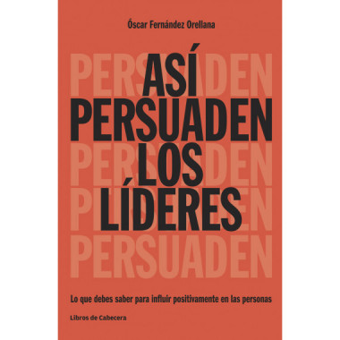 As� persuaden los l�deres