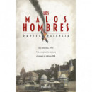 Los malos hombres