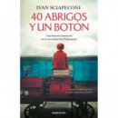 40 ABRIGOS Y UN BOTON