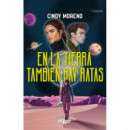 EN LA TIERRA TAMBIEN HAY RATAS