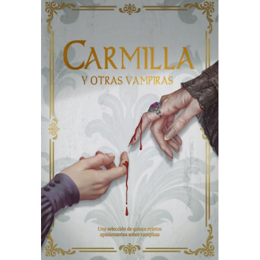 CARMILLA Y OTRAS VAMPIRAS