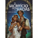 EL SACRIFICIO DE LAS HADAS