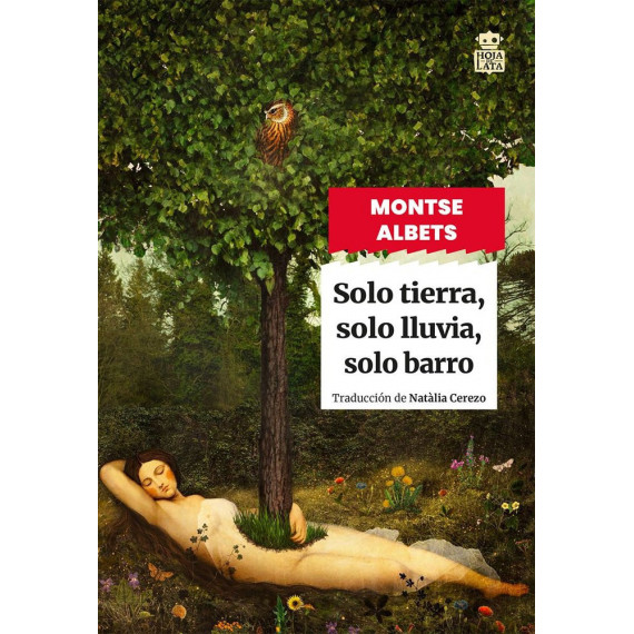 Solo tierra, solo lluvia, solo barro