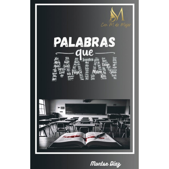 PALABRAS QUE MATAN