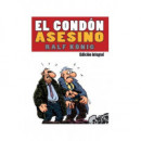 El cond�n asesino. Edici�n integral