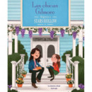 Las chicas Gilmore. Regreso a Stars Hollow