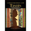 CONVERSACIONES CON TINTIN