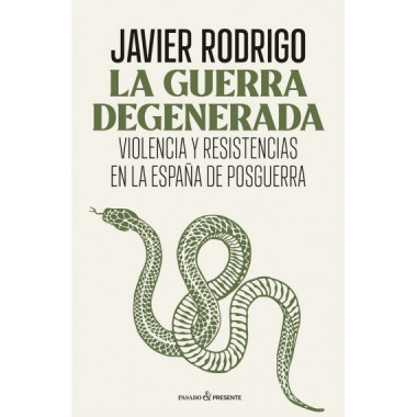 LA GUERRA DEGENERADA