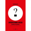 ENTREVISTANDO A HITLER