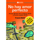 No hay amor perfecto