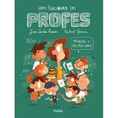 COMO FUNCIONAN LOS PROFES MANUAL DE INSTRUCCIONES