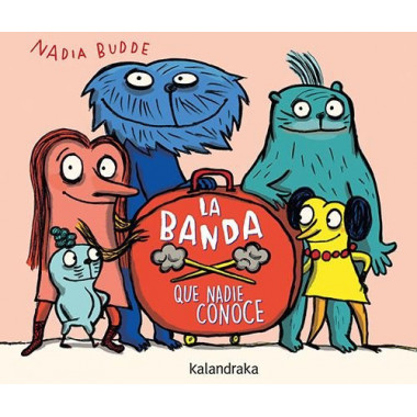 LA BANDA QUE NADIE CONOCE