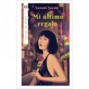 MI ULTIMO REGALO
