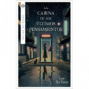 LA CABINA DE LOS ULTIMOS PENSAMIENTOS