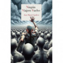 NINGUN VIAJERO VUELVE