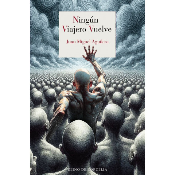 NINGUN VIAJERO VUELVE