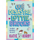 QUE DESASTRE, LOTTIE BROOKS