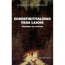 ECOESPIRITUALIDAD PARA LAICOS