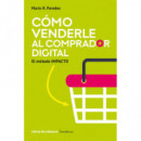 COMO VENDERLE AL COMPRADOR DIGITAL