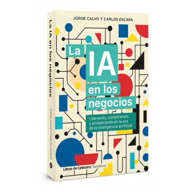 LA INTELIGENCIA ARTIFICIAL EN LOS NEGOCIOS