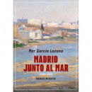 MADRID JUNTO AL MAR